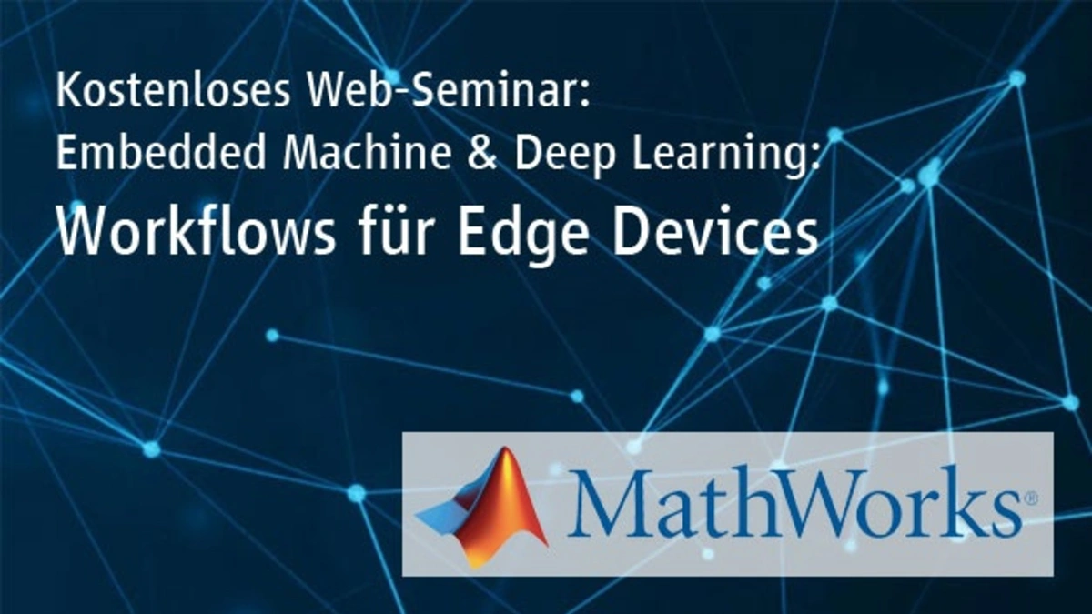 Embedded Machine & Deep Learning: Workflows für Edge Devices - Embedded ...