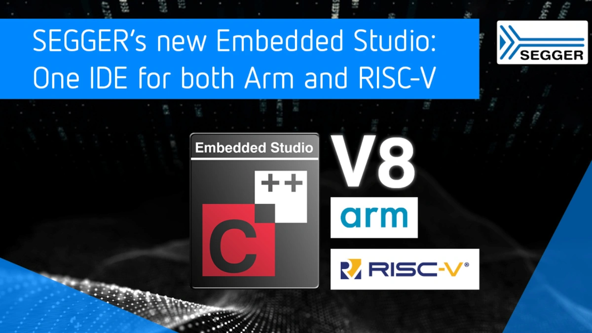 Ab sofort eine IDE für Arm und RISC-V - Embedded > Software - Elektroniknet