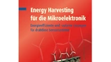 Fachbuch: Energy Harvesting für die Mikroelektronik