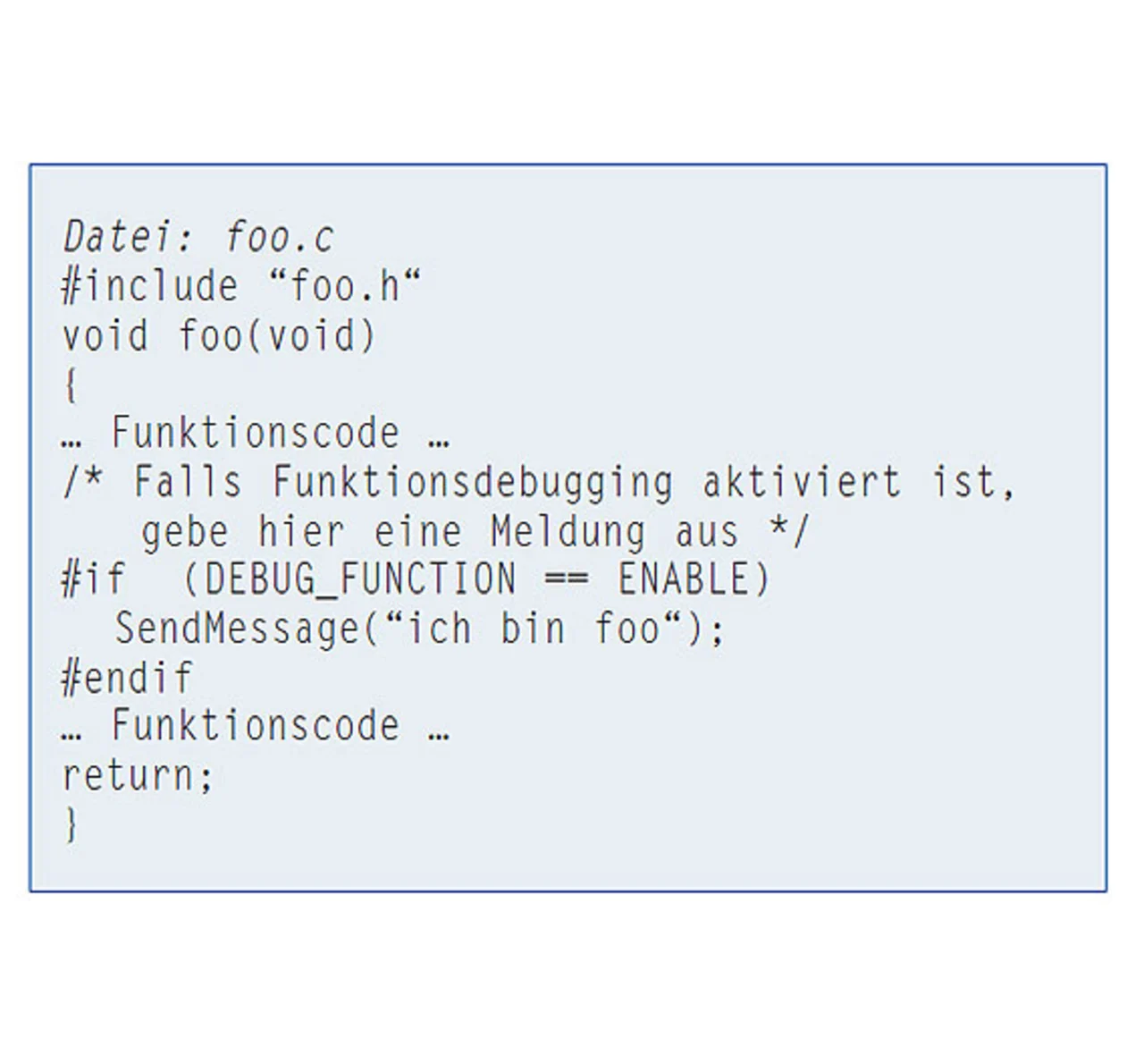 Statt die #ifdef-Konstante zu verwenden, muss in der C- Datei nun ein Ausdruck mit #if berechnet werden. Statt die #ifdef-Konstante zu verwenden, muss in der C- Datei nun ein Ausdruck mit #if berechnet werden.