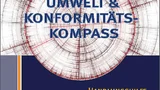 Leitfaden für Umwelt & Konformitäts-Kompass