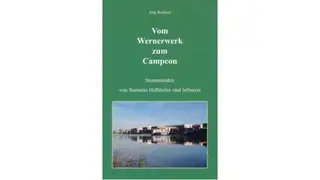 Jörg Berkner: Vom Wernerwerk zum Campeon