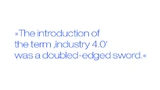 Patrick Dorsey, Intel: »The introduction of the term industry 4.0 was a doubled-edged sword«.
