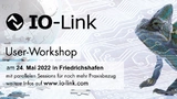 IO-Link-User-Workshop am 24. Mai 2022 in Friedrichshafen