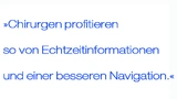Zitait »Chirurgen profitieren so von Echtzeitinformationen und einer besseren Navigation