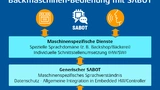 Sprachgestützte Backmaschinen-Bedienung mit »SABOT« als KI-Beispiel.